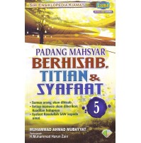 SIRI 5 - PADANG MAHSYAR BERHISAB, TITIAN & SYAFAAT